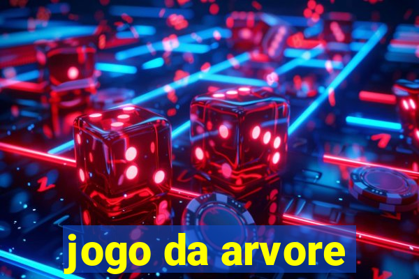 jogo da arvore